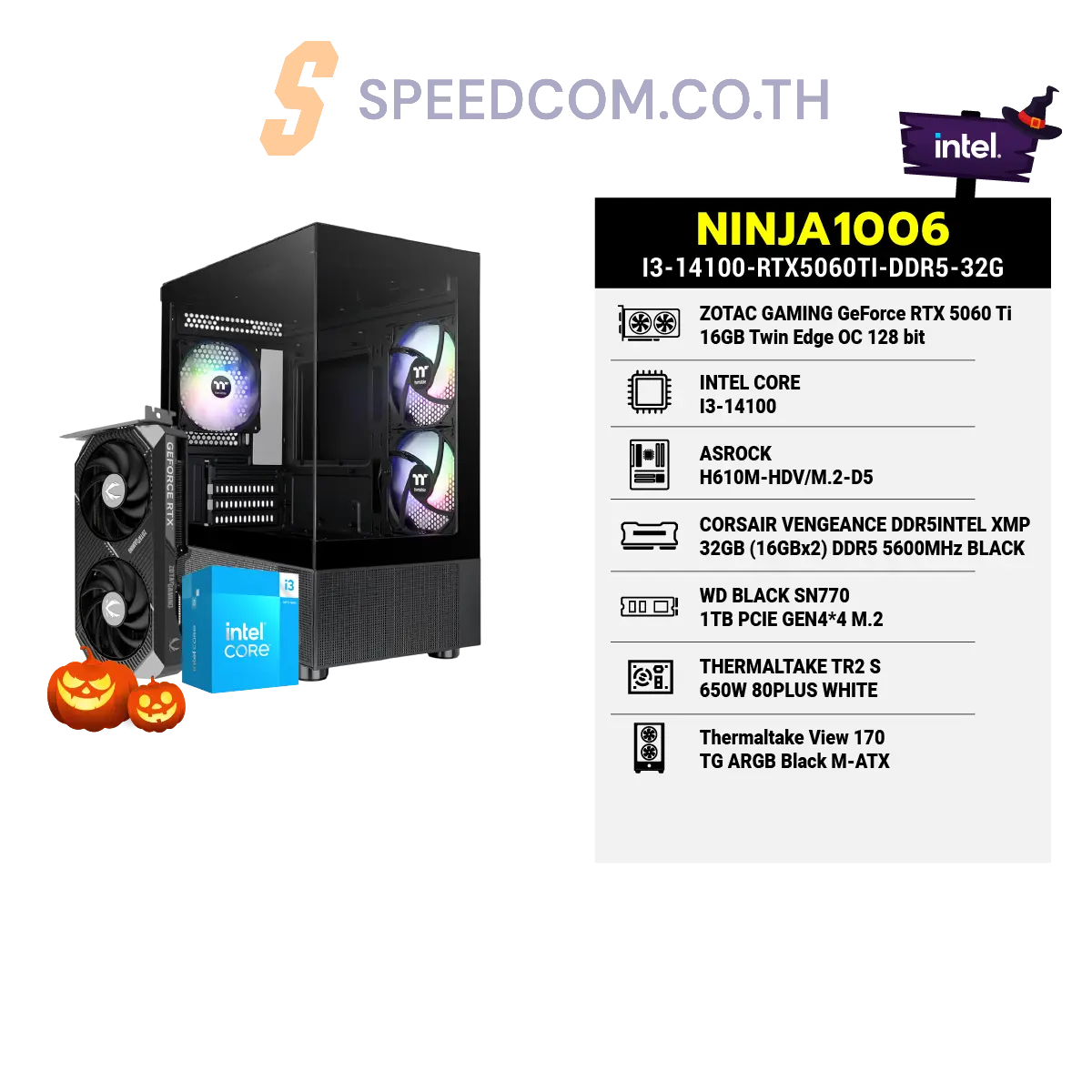 คอมประกอบ NINJA1006-I3-14100-RTX5060TI-DDR5-32G - SpeedCom
