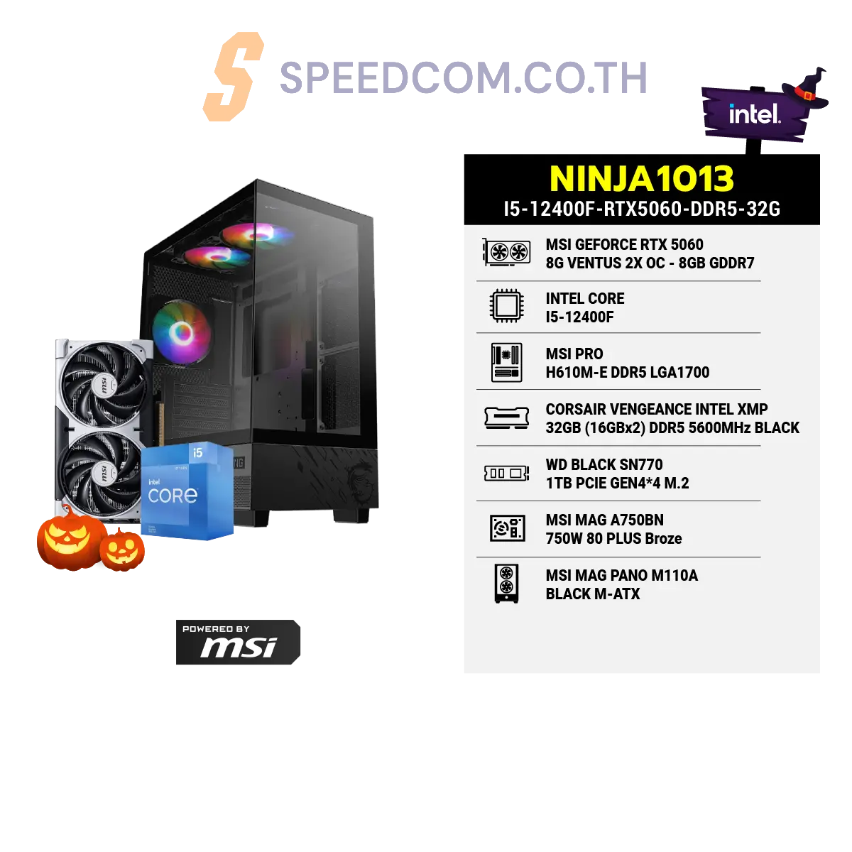 คอมประกอบ NINJA1013-I5-12400F-RTX5060-DDR5-32G Powered BY MSI