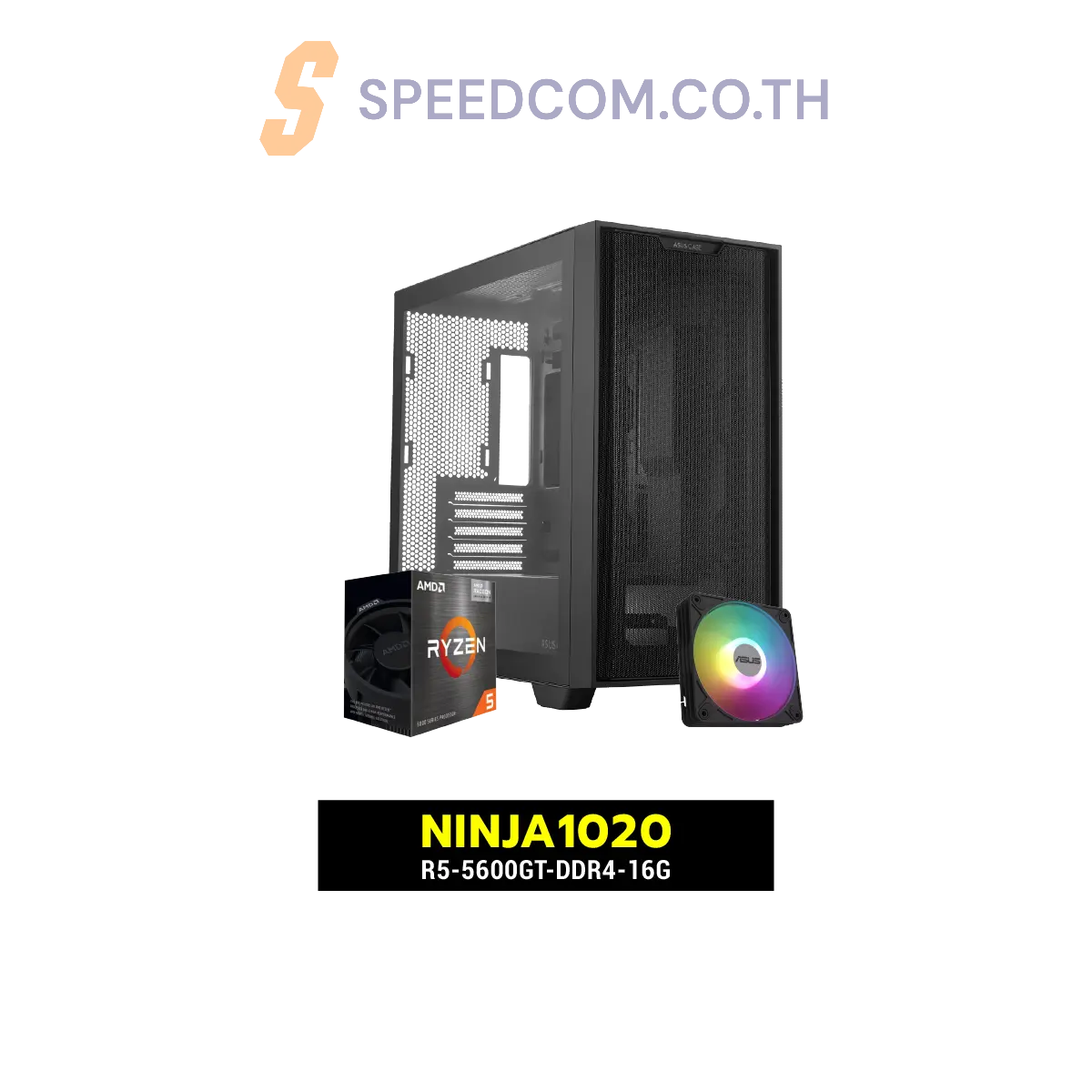 คอมประกอบ NINJA1020-R5-5600GT-DDR4-16G Powered BY ASUS