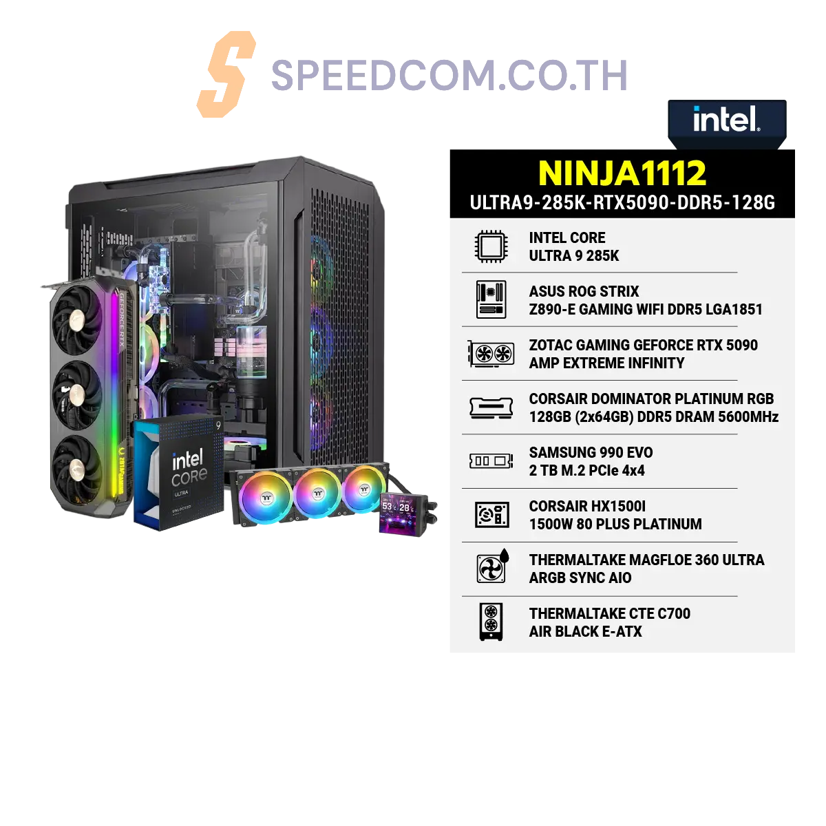 คอมประกอบ NINJA1112-ULTRA9-285K-RTX5090-DDR5-128GSpeedCom