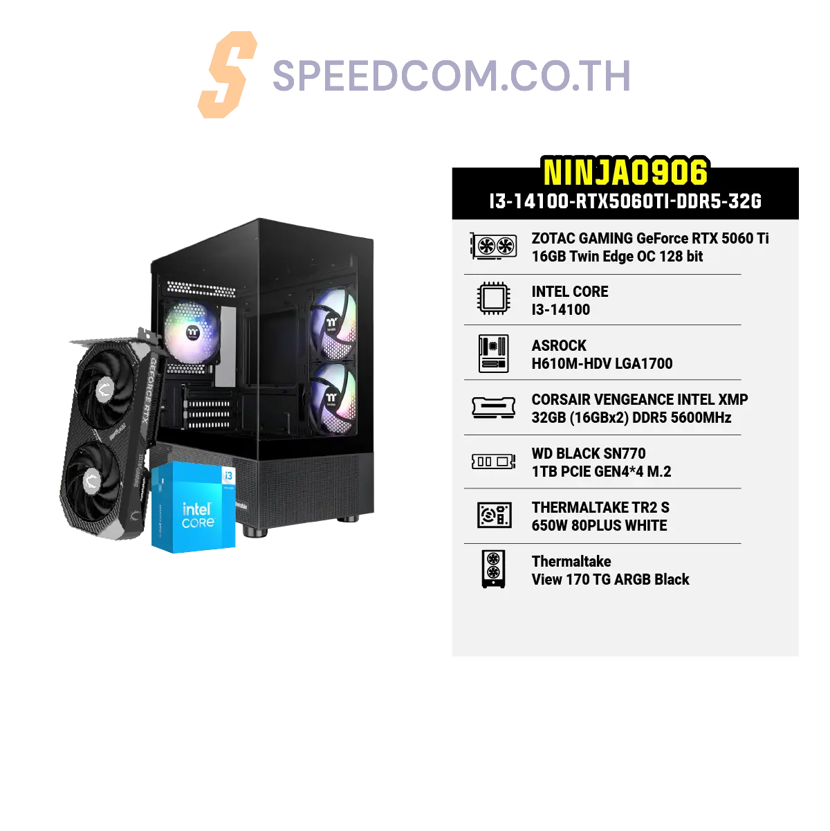 คอมประกอบ Set NINJA0906-I3-14100-RTX5060TI-DDR5-32G