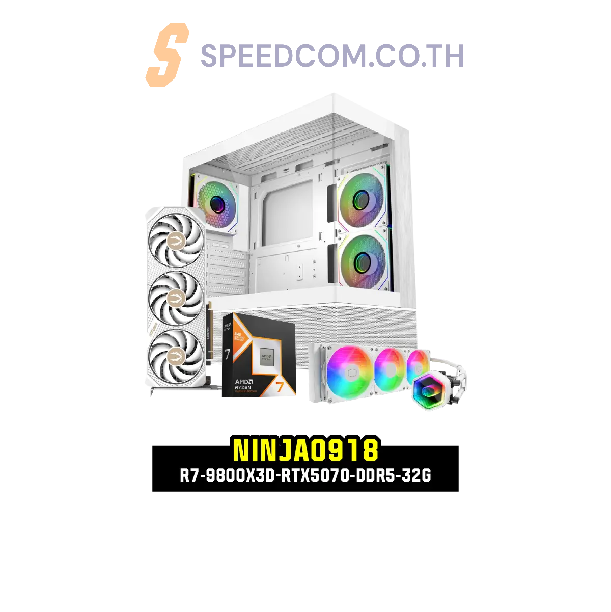คอมประกอบ Set NINJA0918-R7-9800X3D-RTX5070-DDR5-32G