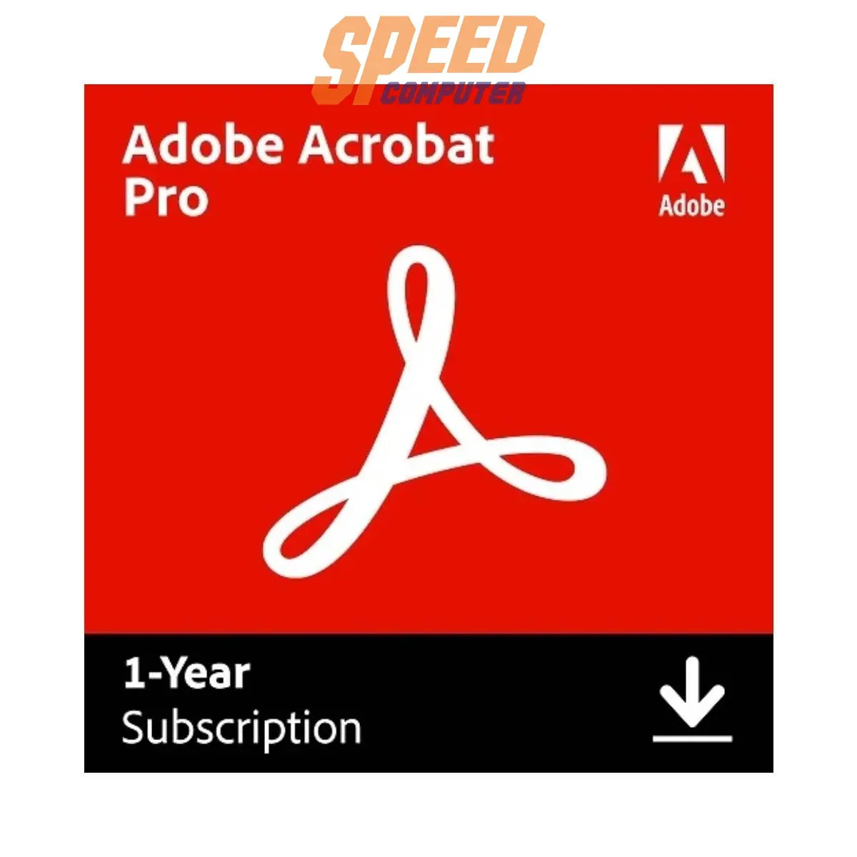 ซอฟต์แวร์ลิขสิทธิ์เเท้ Adobe Acrobat Pro สำหรับ 1 ปี - SpeedCom
