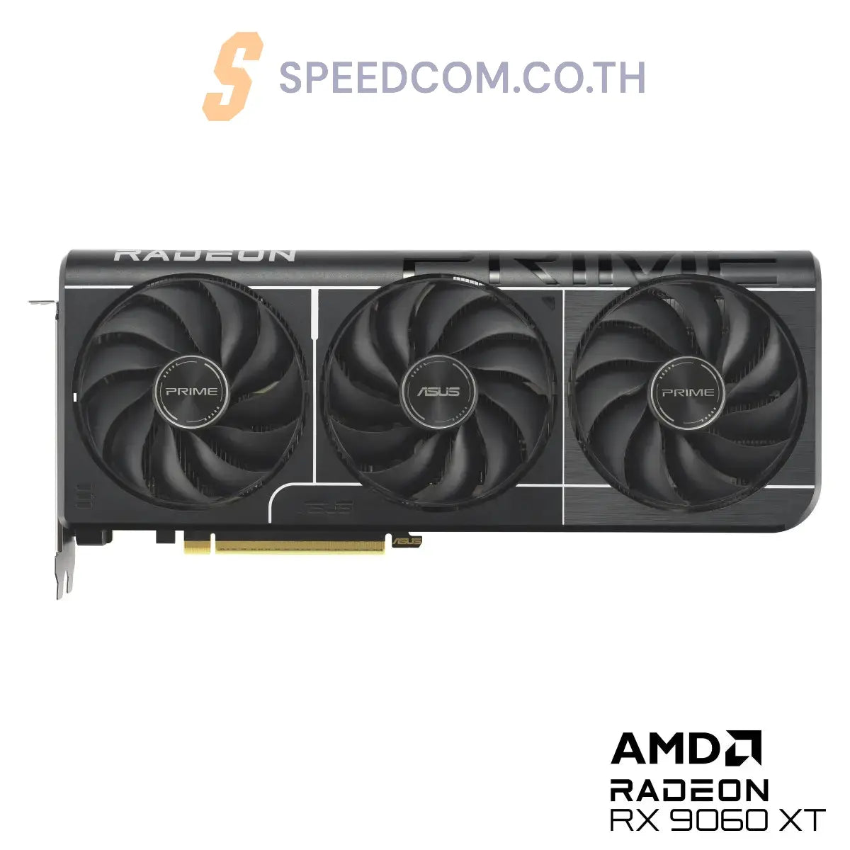 การ์ดจอ Asus Prime Radeon RX 9060 XT OC Edition 16GB GDDR6 - SpeedCom