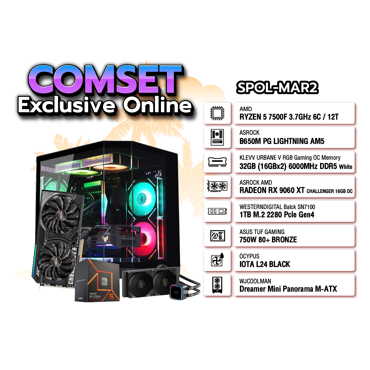 คอมประกอบ Set SPOL-MAR2-R5-7500F-32GB-1TB-5060-BK