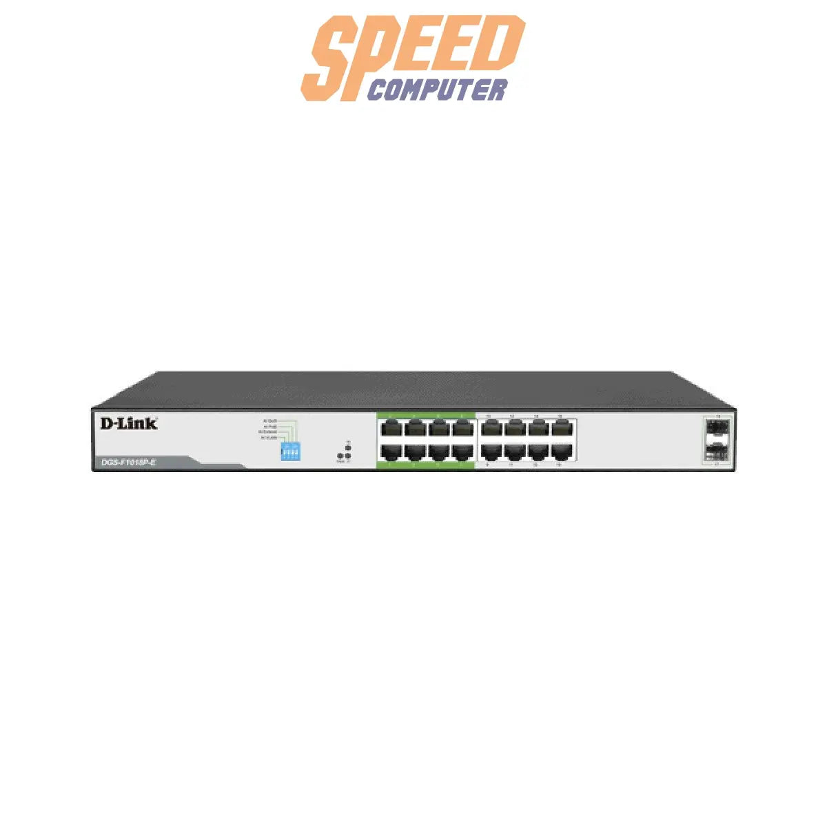 สวิตช์ฮับ D - Link DGS F1018P E - SpeedCom
