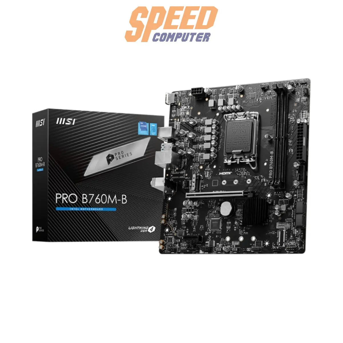 เมนบอร์ด MAINBOARD MSI PRO B760M B DDR5SpeedCom