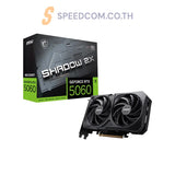 การ์ดจอ MSI GeForce RTX 5060 8G SHADOW 2X OC GDDR7 - SpeedCom