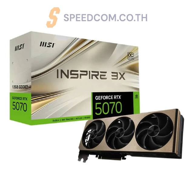 การ์ดจอ MSI GeForce RTX 5070 12G INSPIRE 3X OC GDDR7 - SpeedCom