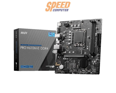 เมนบอร์ด MSI MAINBOARD PRO H610M-S DDR4 LGA1700/3Y - SpeedCom