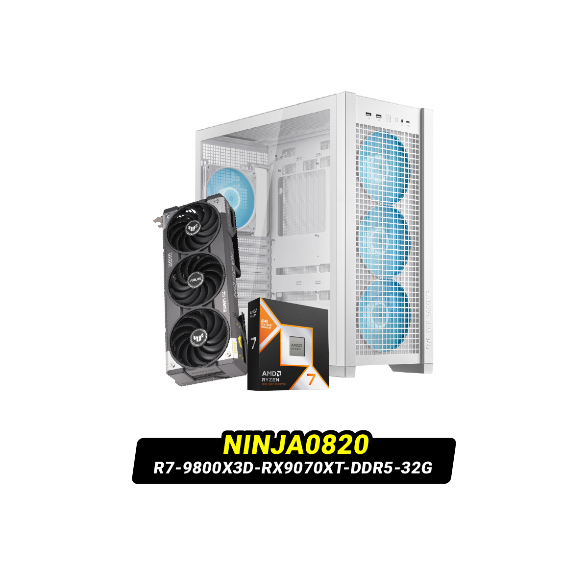 คอมประกอบ NINJA0820-R7-9800X3D-RX9070XT-DDR5-32G Powered By ASUS - SpeedCom