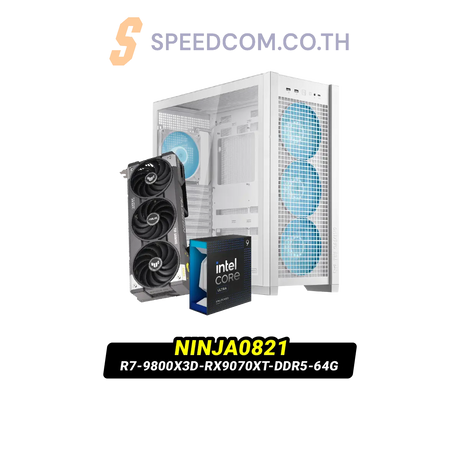คอมประกอบ NINJA0821-R7-9800X3D-RX9070XT-DDR5-64G Powered By ASUS - SpeedCom
