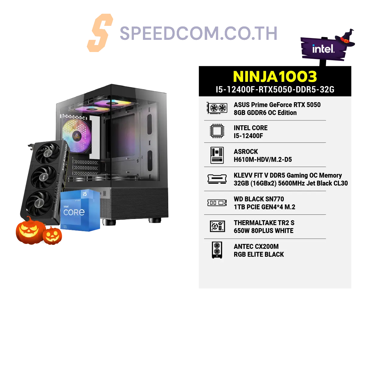 คอมประกอบ NINJA1003-I5-12400F-RTX5050-DDR5-32G - SpeedCom
