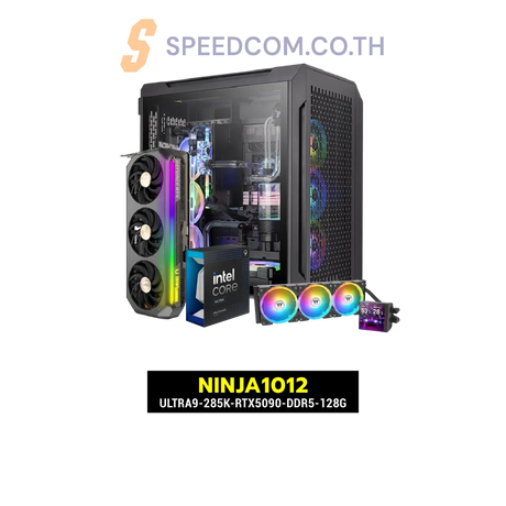 คอมประกอบ NINJA1012-ULTRA9-285K-RTX5090-DDR5-128G - SpeedCom