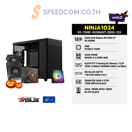 คอมประกอบ NINJA1024-R5-7500F-RX9060XT-DDR5-32G Powered BY ASUS