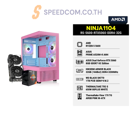 คอมประกอบ NINJA1104-R5-5600-RTX5060-DDR4-32GSpeedCom