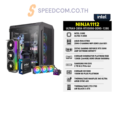 คอมประกอบ NINJA1112-ULTRA9-285K-RTX5090-DDR5-128GSpeedCom