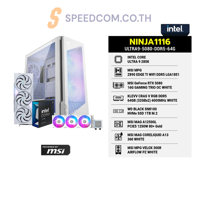 คอมประกอบ NINJA1116-ULTRA9-5080-DDR5-64G Powered BY MSISpeedCom