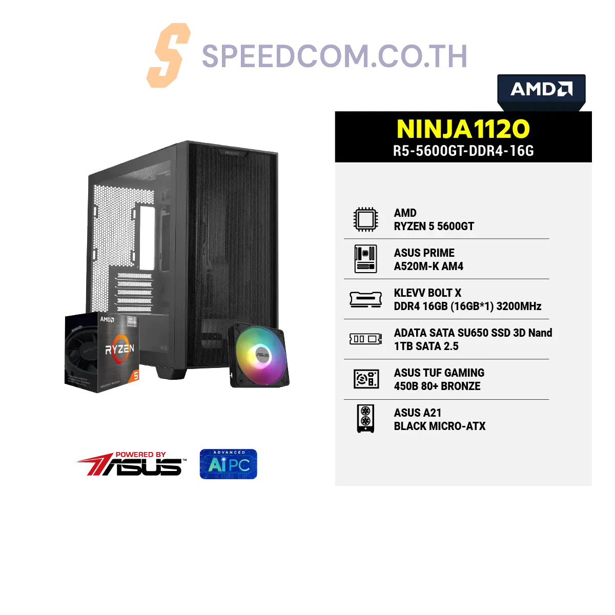คอมประกอบ NINJA1120-R5-5600GT-DDR4-16G Powered BY ASUSSpeedCom