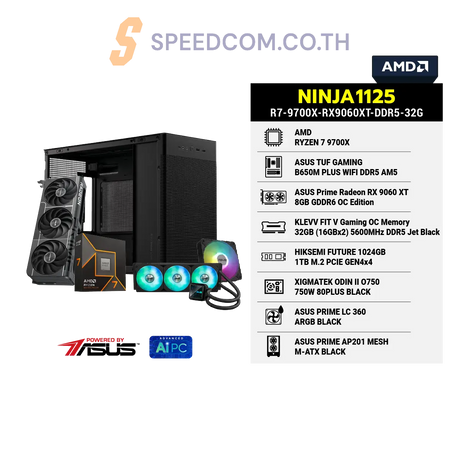 คอมประกอบ NINJA1125-R7-9700X-RX9060XT-DDR5-32G Powered BY ASUSSpeedCom
