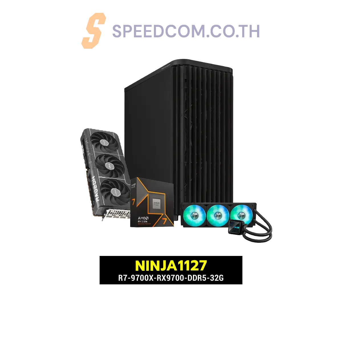 คอมประกอบ NINJA1127-R7-9700X-RX9700-DDR5-32G Powered BY ASUSSpeedCom