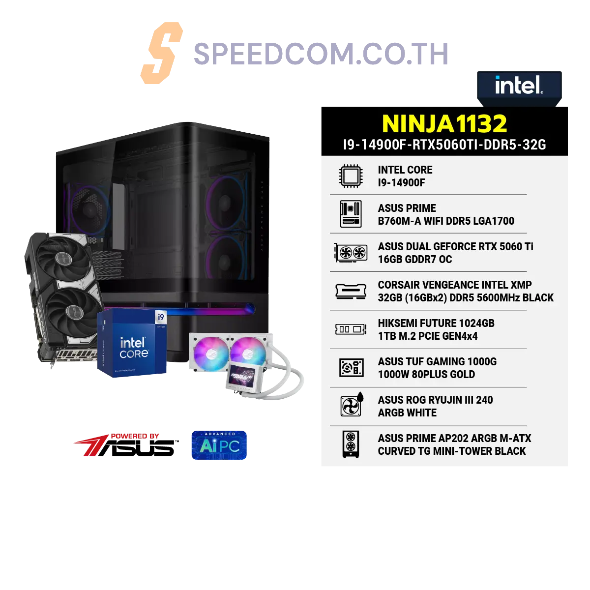 คอมประกอบ NINJA1132-I9-14900F-RTX5060TI-DDR5-32G Powered BY ASUSSpeedCom
