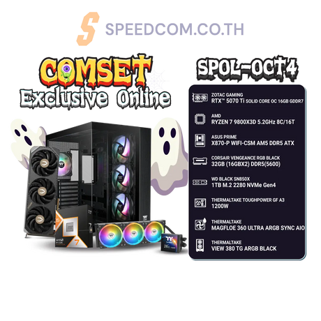คอมประกอบ SPOL-OCT4-R7 9800X3D-32GB-1TB-5070 Ti