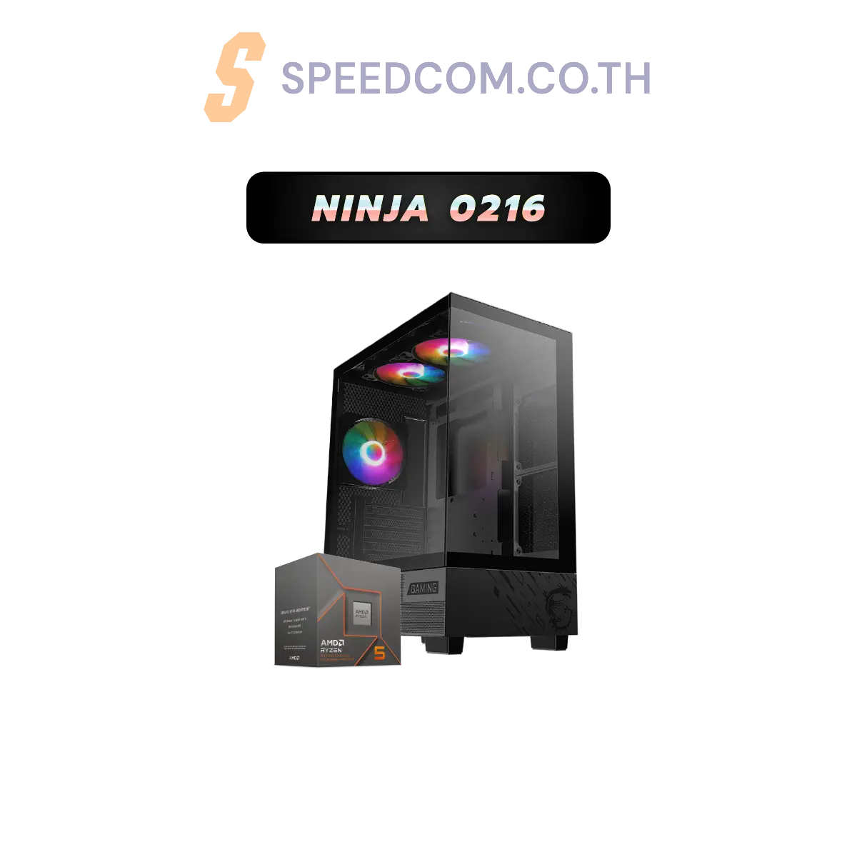 คอมประกอบ Set NINJA 0216 Powered By MSI