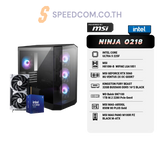 คอมประกอบ Set NINJA 0218 Powered By MSI - SpeedCom