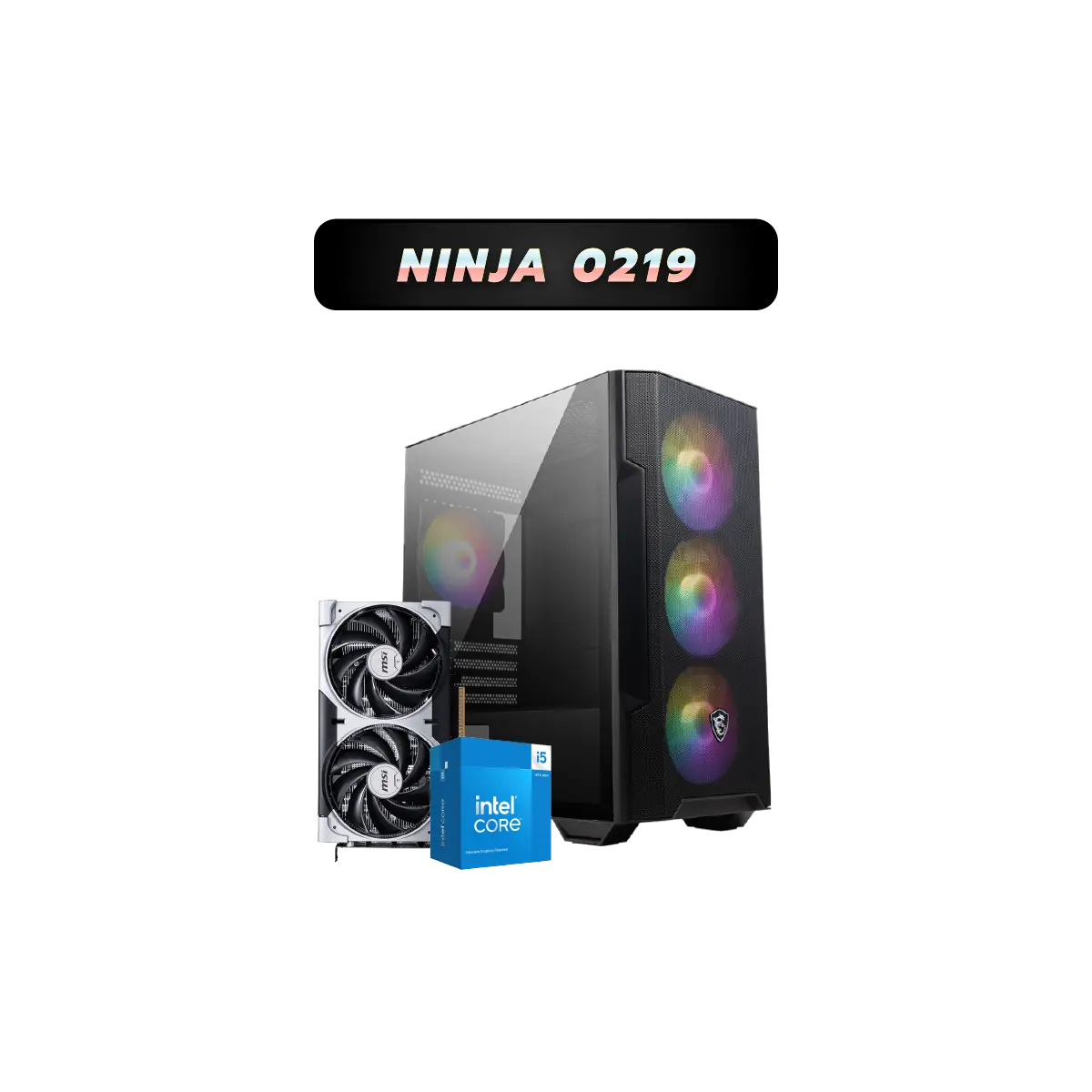 คอมประกอบ Set NINJA 0219 Powered By MSI