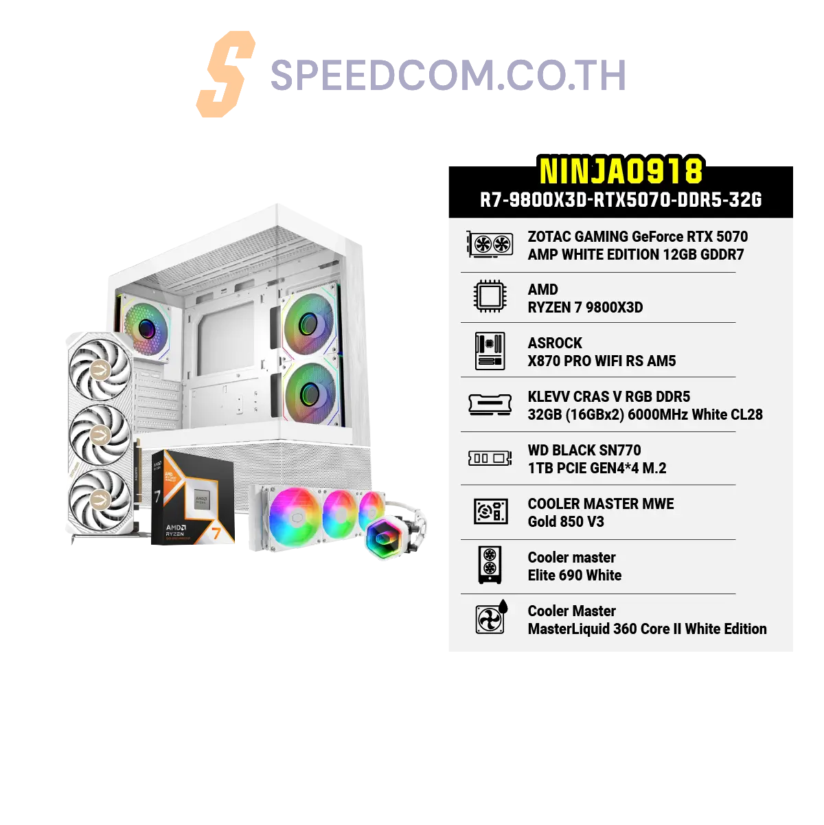 คอมประกอบ Set NINJA0918-R7-9800X3D-RTX5070-DDR5-32G
