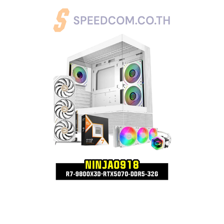 คอมประกอบ Set NINJA0918-R7-9800X3D-RTX5070-DDR5-32G
