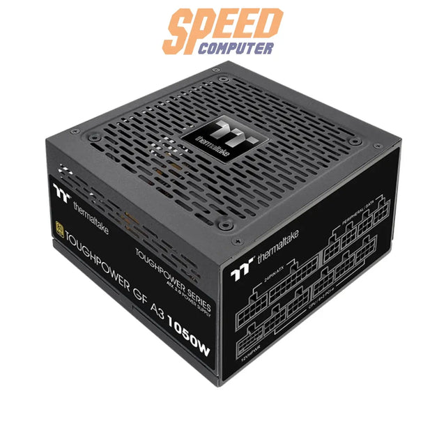 อุปกรณ์จ่ายไฟ THERMALTAKE TOUGHPOWER GF A3 Gold 1050W - SpeedCom