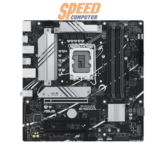 เมนบอร์ด Asus PRIME B760M - A DDR5 LGA1700 Micro ATX - SpeedCom