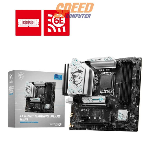 เมนบอร์ด MSI B760M GAMING PLUS WIFI DDR5 LGA1700 ATX - SpeedCom