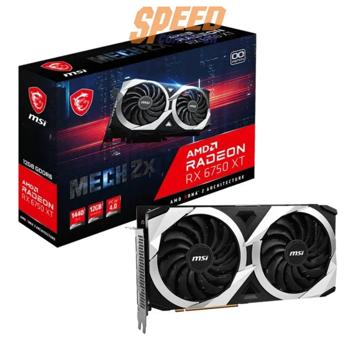 การ์ดจอ MSI Radeon Graphic Card RX 6750 XT MECH 2X OC 12GB GDDR6 - SpeedCom