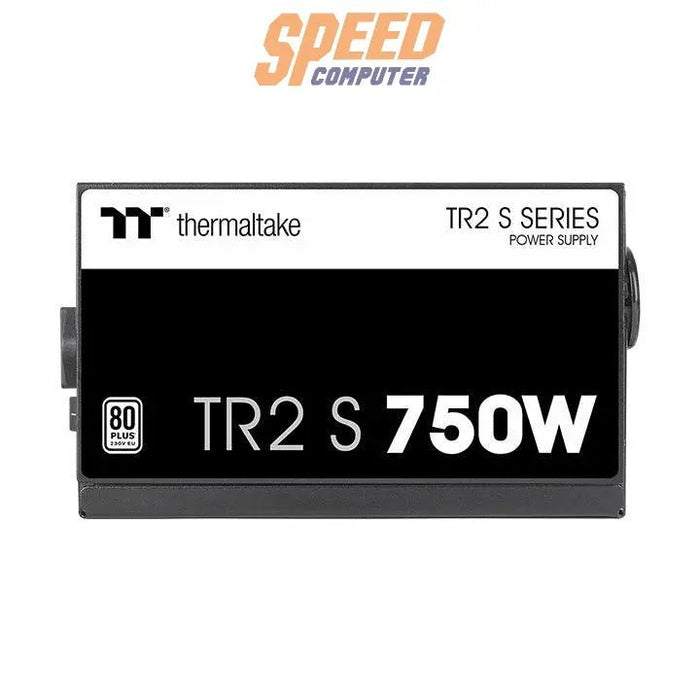 อุปกรณ์จ่ายไฟ THERMALTAKE TR2 S 750W 80 PLUS WHITE ATX PS - TRS - 0750NNSAWE - 2 สีดำ - SpeedCom